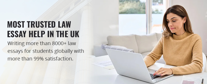 Most Trusted Law Essay Help In The UK